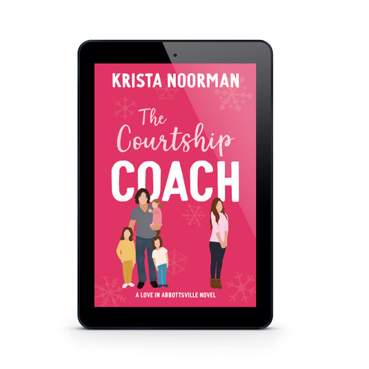 The Courtship Coach - Love in Abbottsville Book 3